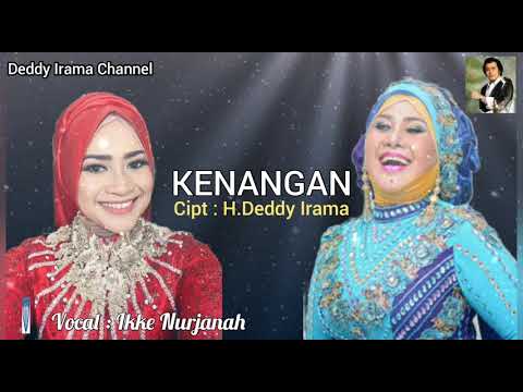 Lagu Kenangan Cipt.H Deddy Irama Pernah dibawakan Oleh Elvy Sukaesih dan Ikke Nurjanah