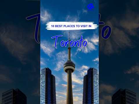 Toronto, Ontario, Canada in 30 Seconds 🏙️ | Top 10 Best Places to Visit in 2025 🇨🇦