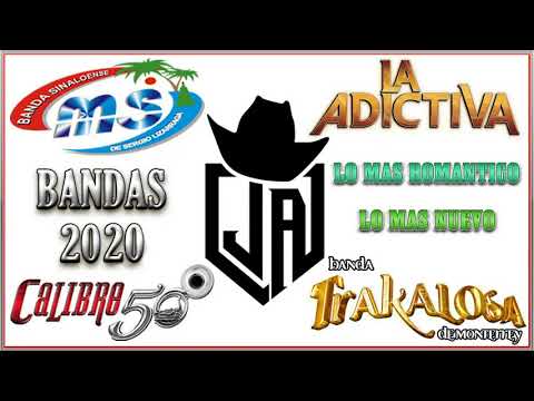 Lo Mejor De La Banda Mix 2020 La trakalosa,La Adictiva,Banda Ms,Calibre 50, Julion Alvarez,El Recodo