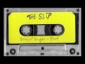 The Slip - Song Of Solomen / Munf