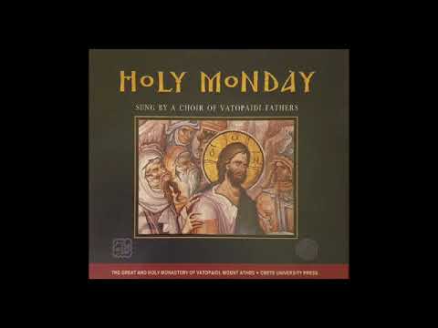 Mare și Sfântă Luni ☦ Sfânta și Marea Luni ☦ Μεγάλη Δευτέρα ☦ Великий и священный понедельник