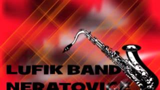 Video LUFIK BAND NERATOVICE