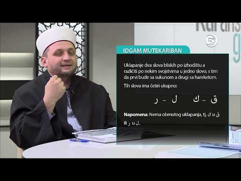 Kur'anski glasovi - IDGAM MUTEMASILAN - hfz Ahmed ef. Bukvić - 9. emisija