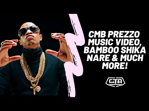 424. CMB Prezzo Music Video, Bamboo Shika Nare & Much More! - Prezzo (The Play House)