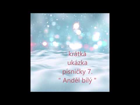 Anděl bílý ( CD PODZIM - ZIMA - Písničky pro děti 2. Henrieta Richterová )