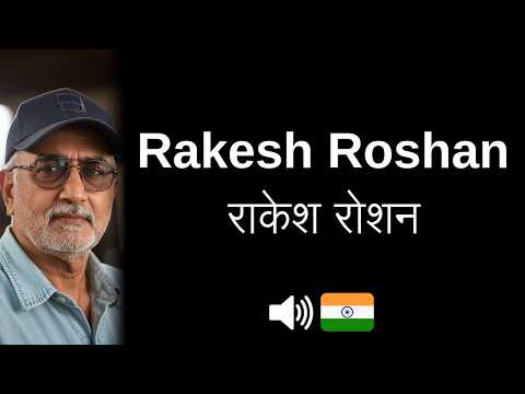 How to pronounce Rakesh Roshan (CORRECTLY!)