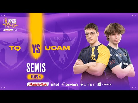 TEAM QUESO VS UCAM TOKIERS - SEMIFINALES MAPA 4 - CHALLENGERS SPAIN: RISING MEDIAMARKT INTEL - SPLIT