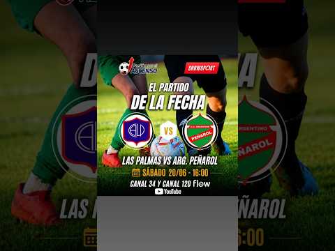 LAS PALMAS - ARGENTINO PEÑAROL - FECHA 17 - PRIMERA A