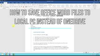 How to Save Office Word Files to Local PC instead of OneDrive