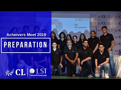 Achievers' Meet 2019 - Part 4/5 | Preparation | CL-LST students | Top 200 Rankers