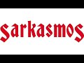 sarkasmos - insanity machine - 2014
