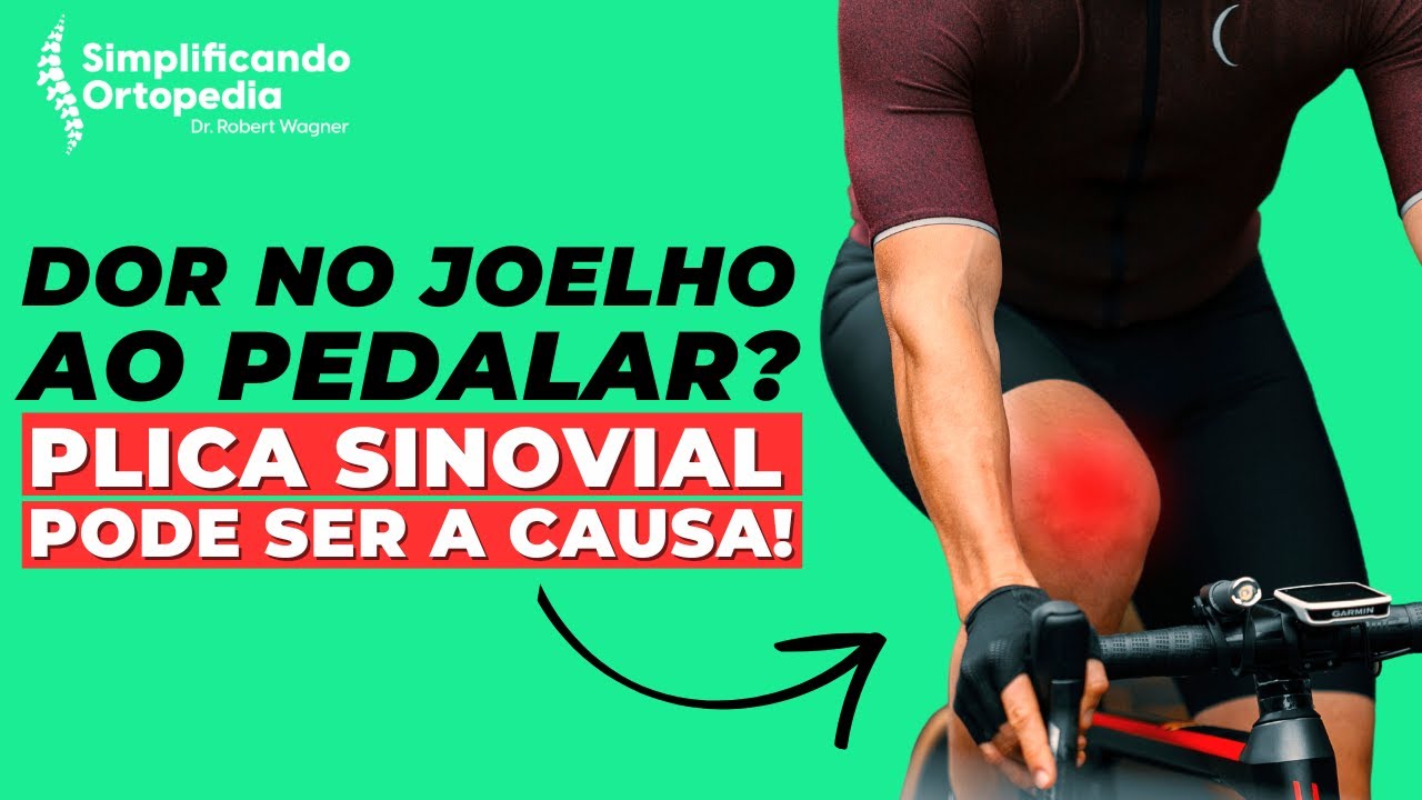 DOR NO JOELHO Pode ser a Plica Sinovial do Joelho (Sintomas e Tratamentos) | Simplificando Ortopedia