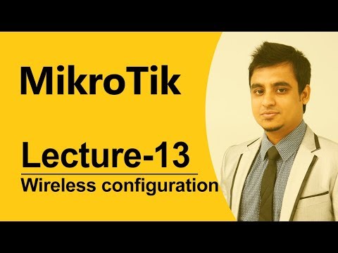 Mikrotik Bangla tutorial-13 (MTCNA): MikroTik router wireless configuration