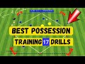 🎯 17 Amazing Drills To Help Your Team Keep The Ball / Soccer Possession Training Drills