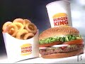 Burger King Have It Your Way Commercial 1998