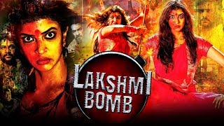 Lakshmi Bomb Hindi Dubbed Full Movie  Lakshmi Manc