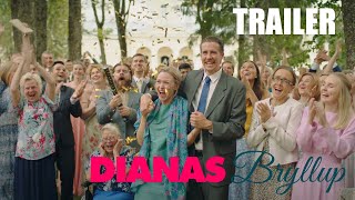 DIANAS BRYLLUP - Trailer
