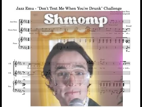 Jazz Emu - "Don't Text Me When You're Drunk" Challenge [transcription]