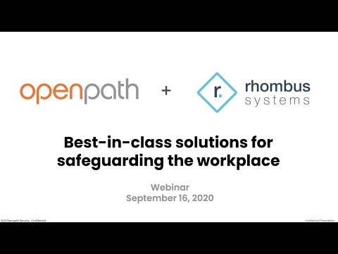 Best in-class solutions for safeguarding the workplace | Openpath + Rhombus Systems