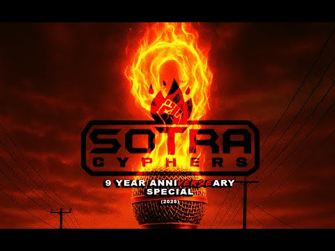 #SotraCyphers 9 Year Anni-VERSE-ary Special (2025)