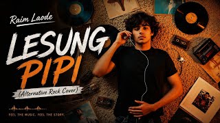 Download lagu Raim Laode - Lesung Pipi (Alternative Rock Cover)  mp3