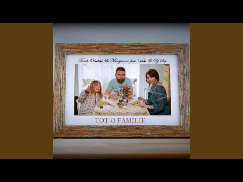 Tot o familie (feat. Marijuana, Vida & DJ SOP) (Radio Edit)