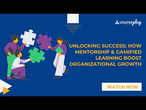 Unlocking Success: How Mentorship & Gamified Learning Boost Organizational Growth