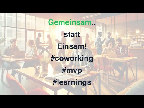 Coworking in Bern: Wie ich mit meiner ersten App mein Netzwerk aufbaue