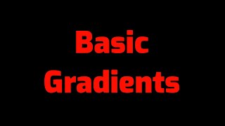 Graphics 3 [11]: Basic Gradients
