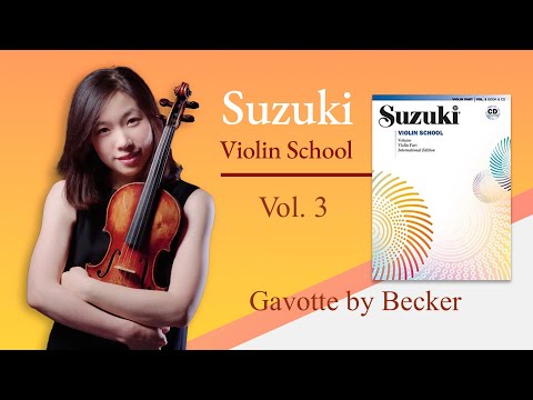 Gavotte by Becker, slow with piano - Suzuki Violin Book 3, No. 5