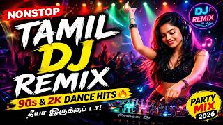 Download lagu Tamil DJ Remix Nonstop 🎧 90s & 2K Dance Hits 💃🔥 | Tamil DJ Songs | Party Mix 2026#dj #djremix2026 mp3