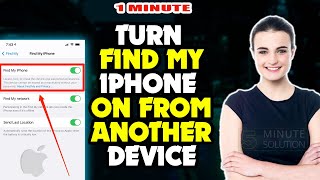 How to turn find my iphone on from another device 2024