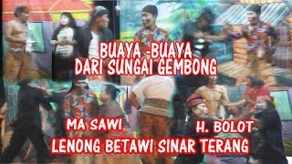 Download lagu LENONG BETAWI SINAR TERANG  H BOLOT MA SAWI  ' VIDEO KENANGAN ' mp3