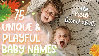 HOTTEST BABY NAME TREND IN 2022: UNIQUE & PLAYFUL BABY NAMES for boys & girls | 