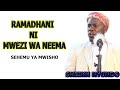 RAMADHANI NI MWEZI WA NEEMA SEHEMU YAMWISHO(FULL VIDEO )//SHEIKH NYUNDO