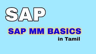 ✅Basics of SAP MM(Material Management), Config, Master Data, P2P Cycle|SAP Consultant Tamil|