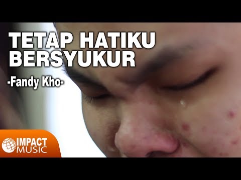 Fandy Kho & Jason - Tetap Hatiku Bersyukur