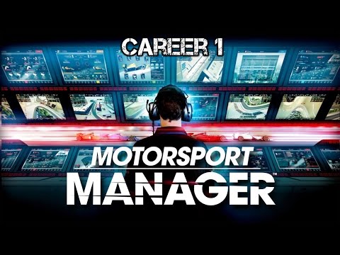 Motorsport Manager - Career - Part 1