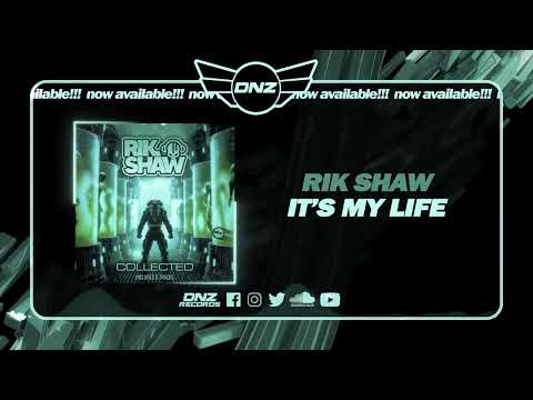 DNZA010 // RIK SHAW - IT'S MY LIFE (Official Video DNZ Records)