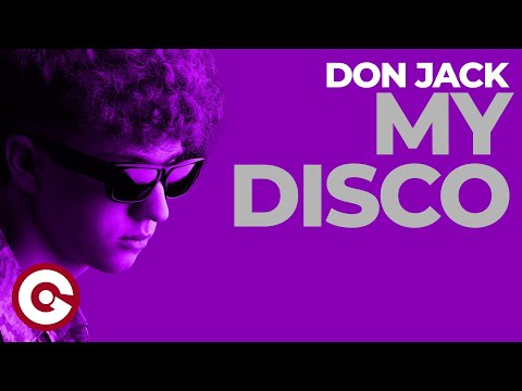 DON JACK - My Disco (Official Visual)