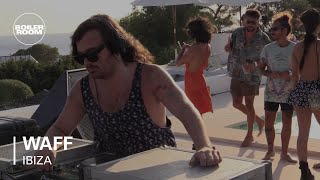 wAFF Boiler Room Ibiza DJ Set