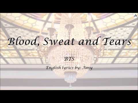 Blood, Sweat, and Tears (피 땀 눈물) - English KARAOKE - BTS