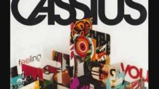 Cassius - Feeling For You