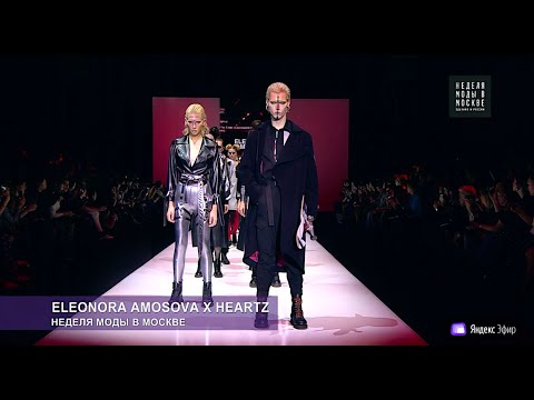 ELEONORA AMOSOVA х HEARTZ Fashion Show