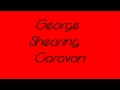 George Shearing - Caravan