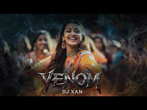 DJ XAN - Venom (Official Video)
