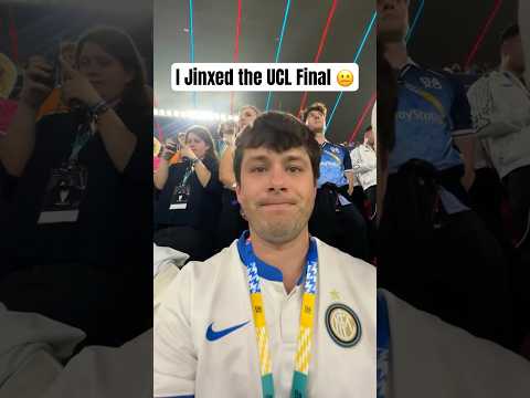 I Jinxed the UCL Final…