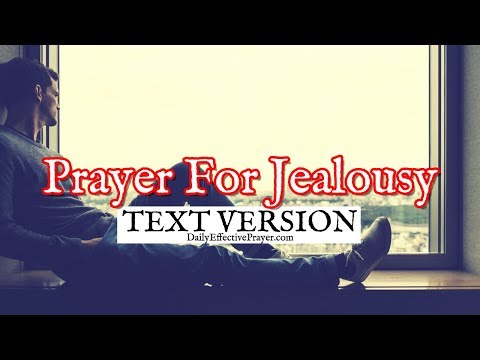 Prayer For Jealousy (Text Version - No Sound) Video