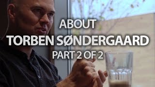 About Torben Søndergaard - part 2: something is wrong with the church