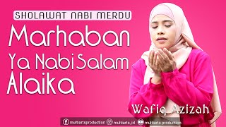 Download lagu Marhaban Ya Nabi Salam Alaika Cover Wafiq Azizah| Sholawat akustik mp3